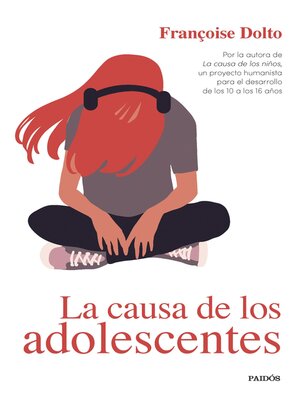 cover image of La causa de los adolescentes
